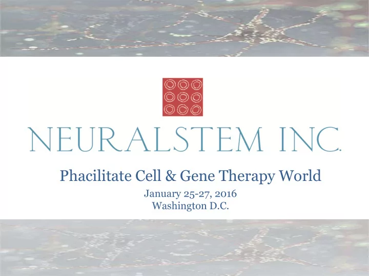 phacilitate cell gene therapy world