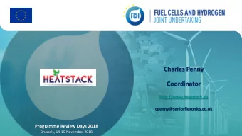 Charles Penny  Coordinator  http://www.heatstack.eu  cpenny@seniorflexonics.co.uk  Programme Review