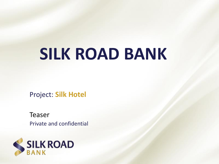 silk road bank