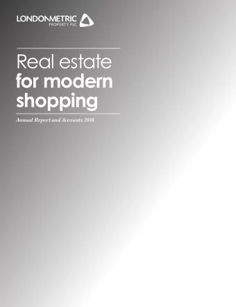 Real estate  for modern  shopping  Annual Report and Accounts 2018