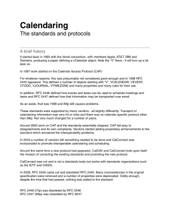Calendaring  The standards and protocols  A brief history  It started back in 1995 with the Versit