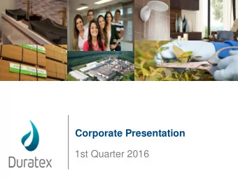 Corporate Presentation  1st Quarter 2016  Highlights  Increase of  80% in volume when compared to
