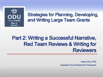 Part  rt 2: Writing  g a Successf  ccessful Narra  rrative  ve,  Red  ed Team  am Revi  view  ews