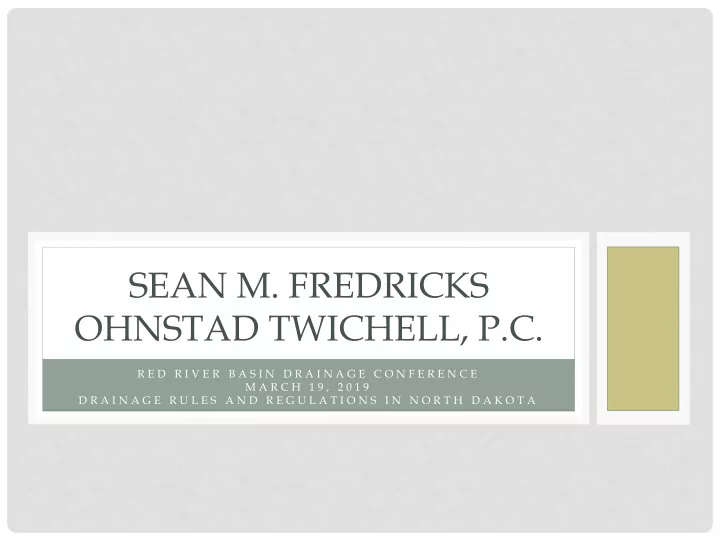 sean m fredricks ohnstad twichell p c
