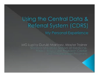 ! A Certified Master Trainer with Stanford  University, School of Medicine for their  suite of