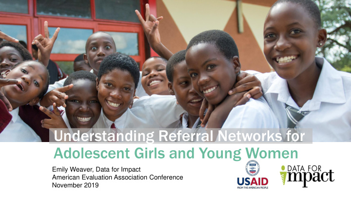 understanding referral networks for adolescent girls and