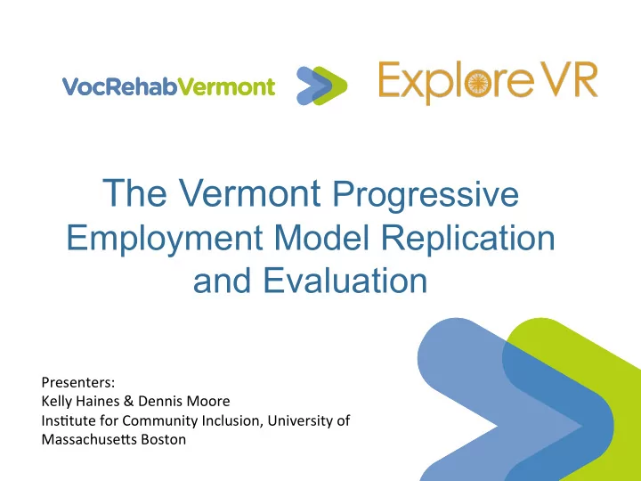 the vermont progressive employment model replication and