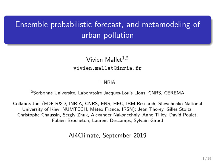 ensemble probabilistic forecast and metamodeling of urban