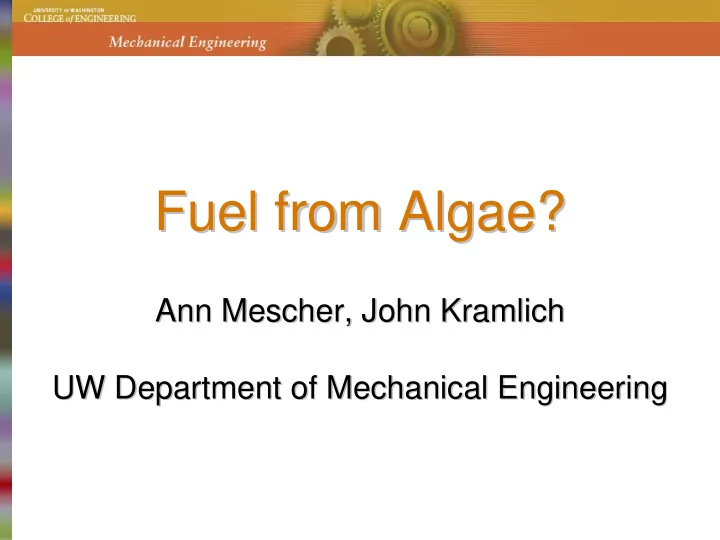 fuel from algae fuel from algae