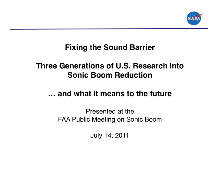 fixing the sound barrier three generations of u s