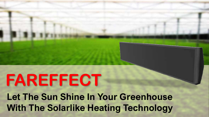 let the sun shine in your greenhouse