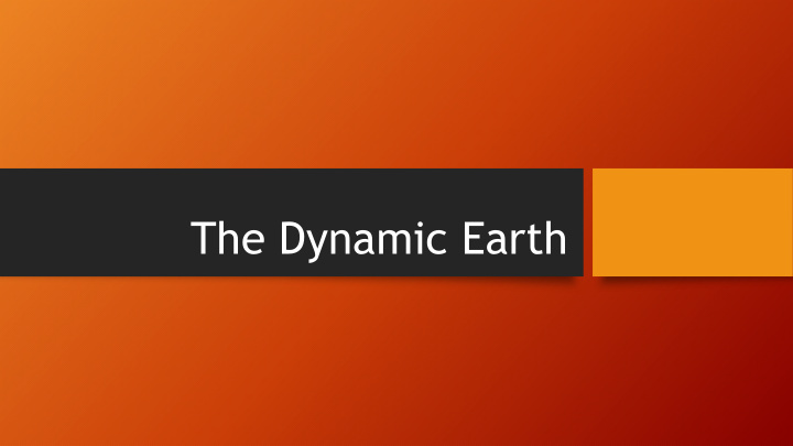 the dynamic earth unit topics