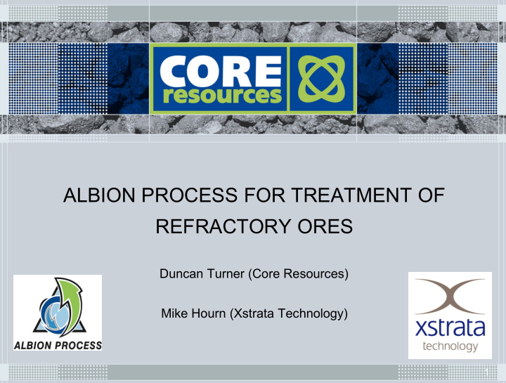 albion process for treatment of refractory ores