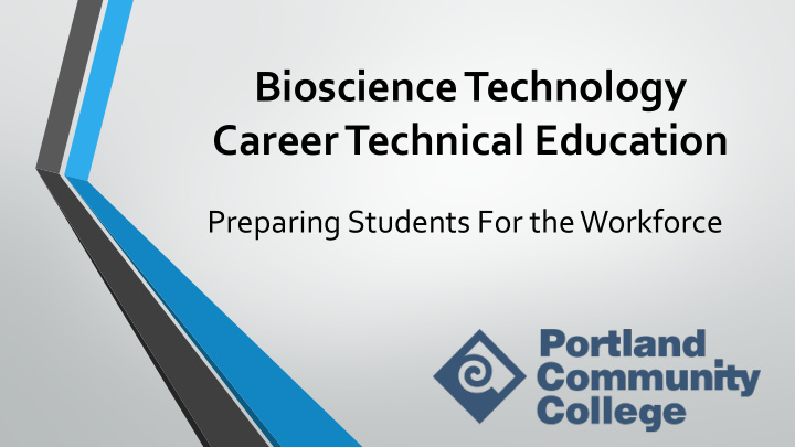 bioscience technology career technical education