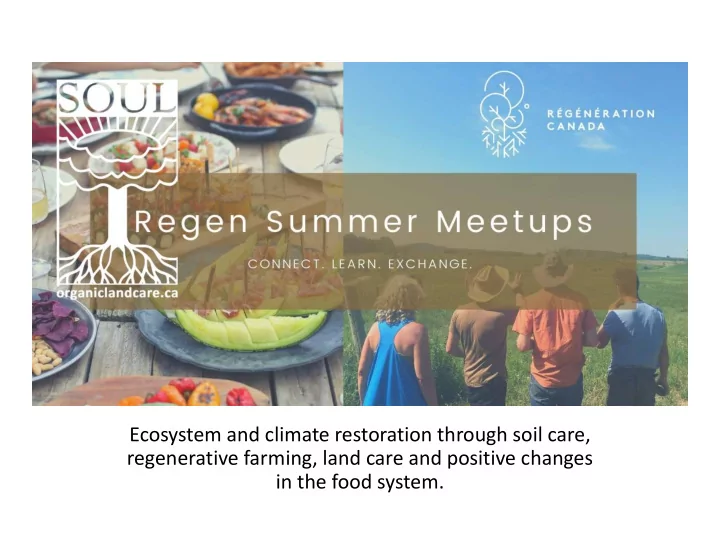ecosystem and climate restoration through soil care