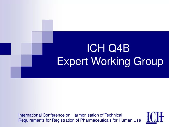ich q4b expert working group