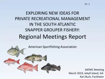 Regional Meetings Report  American Sportfishing Association  SAFMC Meeting  March 2019, Jekyll