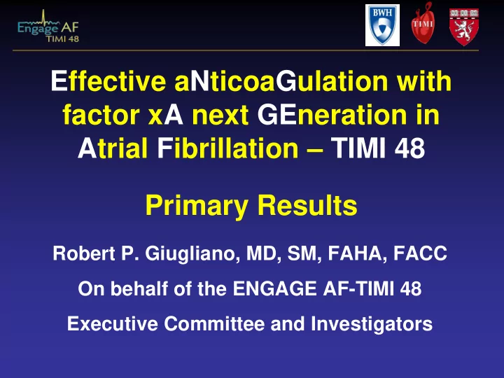 effective anticoagulation with factor xa next generation