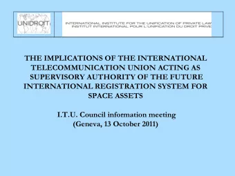 THE CAPE TOWN CONVENTION  REGIMEN  General rules applicable to the taking of security in  mobile
