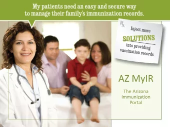 AZ MyIR  Immunization  Portal  The Arizona  Date  Immunization  Portal  What is AZ MyIR?
