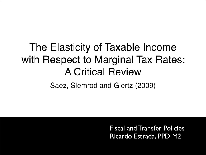 the elasticity of taxable income with respect to marginal