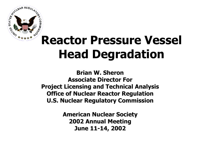 reactor pressure vessel head degradation