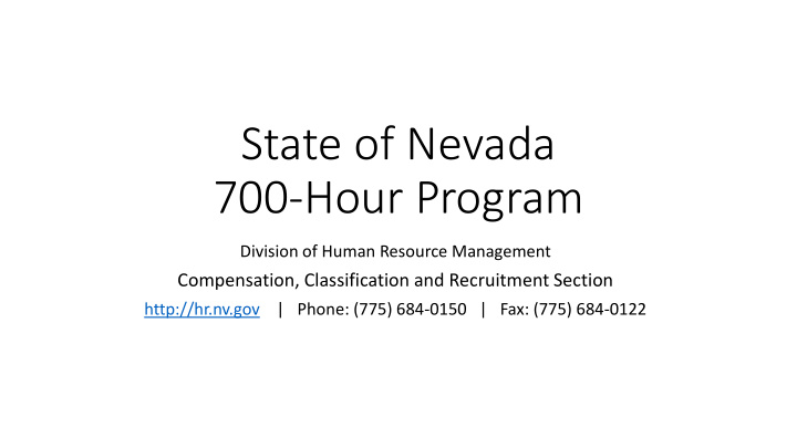 700 hour program