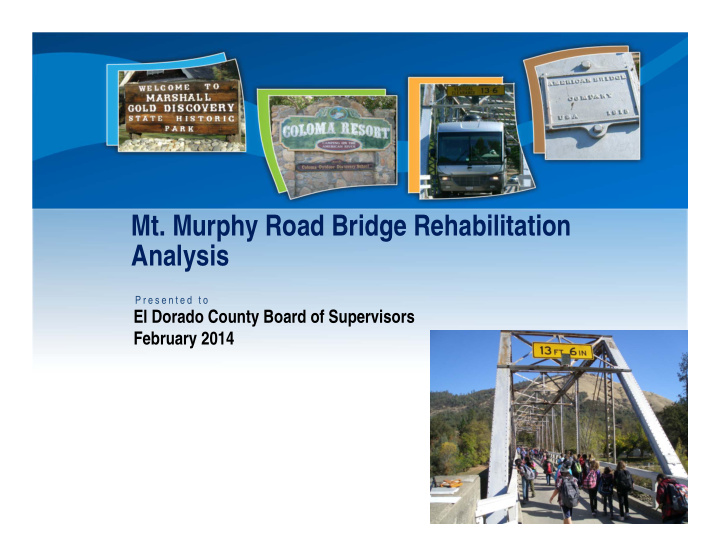 mt murphy road bridge rehabilitation analysis