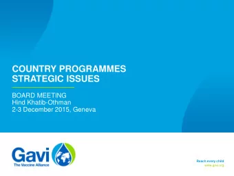 COUNTRY PROGRAMMES  STRATEGIC ISSUES  BOARD MEETING  Hind Khatib-Othman  2-3 December 2015, Geneva