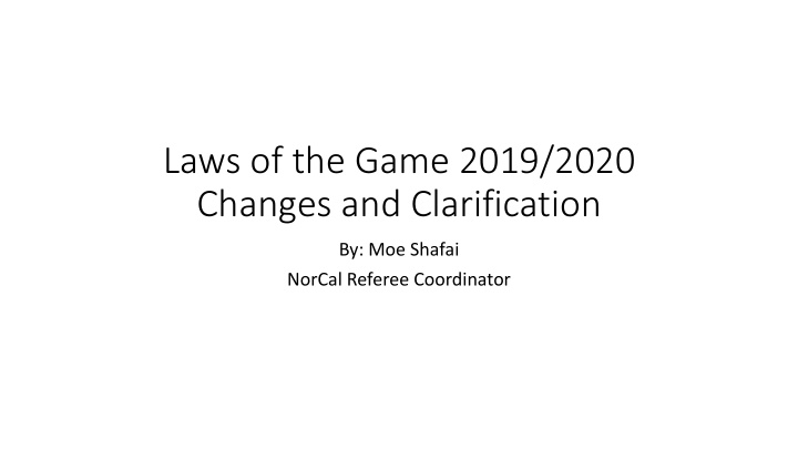 laws of the game 2019 2020 changes and clarification