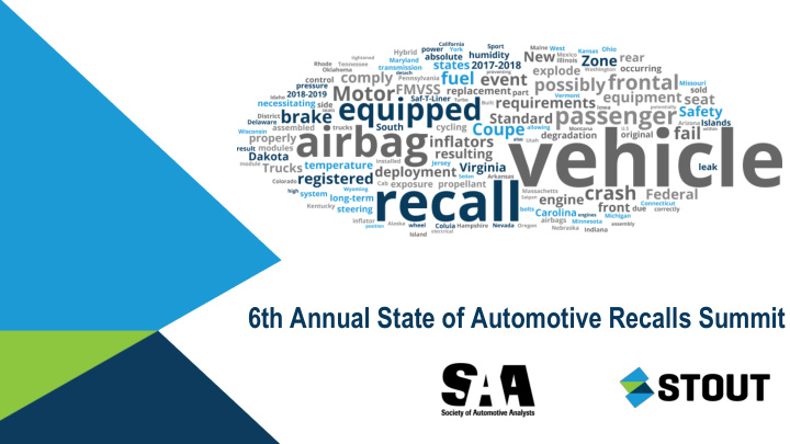 6th annual state of automotive recalls summit 2018 recap
