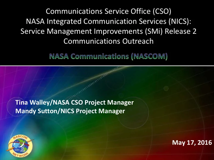 communications service office cso nasa integrated