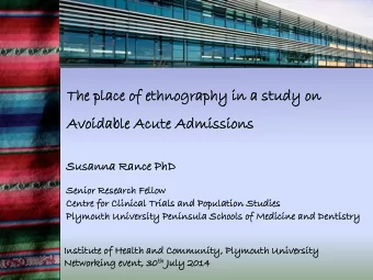 The  he pl  place  ce of ethn  hnogra  ography  phy in a stud  udy  y on  Avoidable  idable Acut