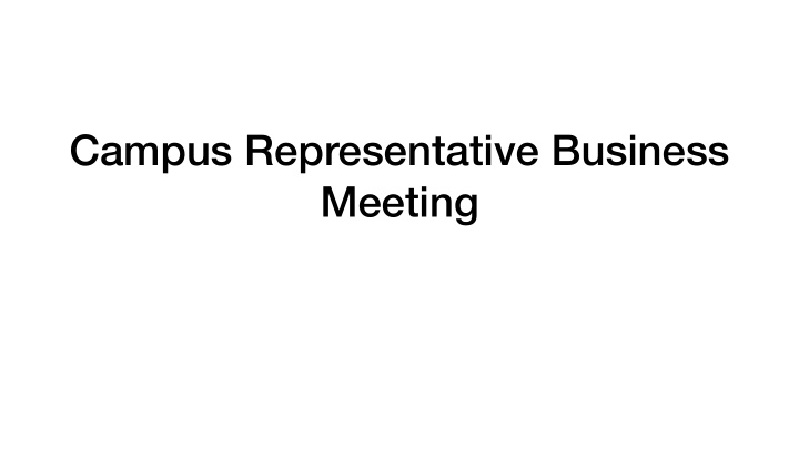 campus representative business meeting 2018 activity