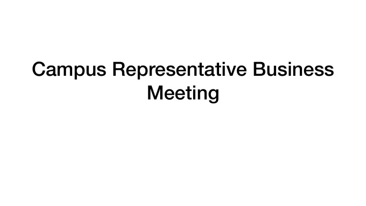 campus representative business meeting 2018 activity