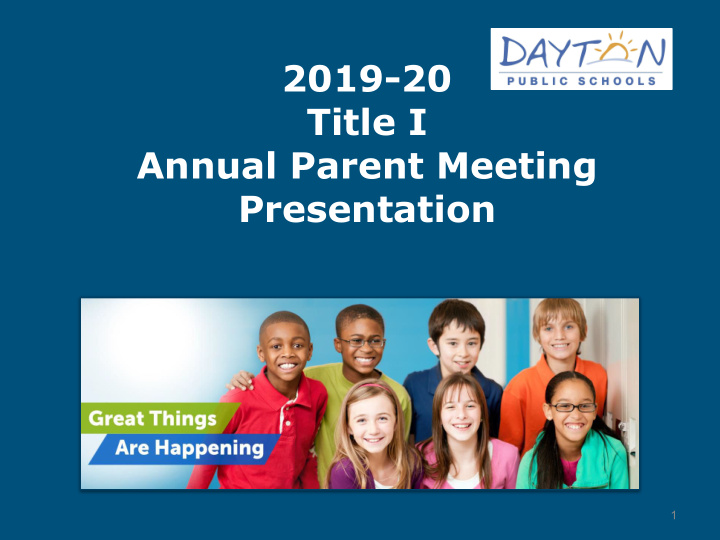 2019 20 title i annual parent meeting presentation