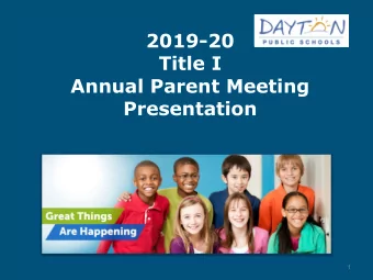 2019-20  Title I  Annual Parent Meeting  Presentation  1  Valerie Elementary  Title I Annual