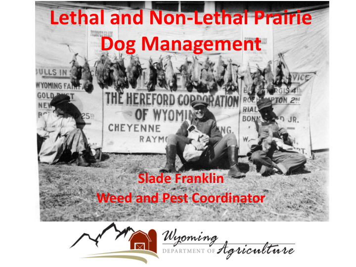 lethal and non lethal prairie dog management