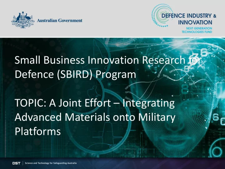 topic a joint effort integrating advanced materials onto