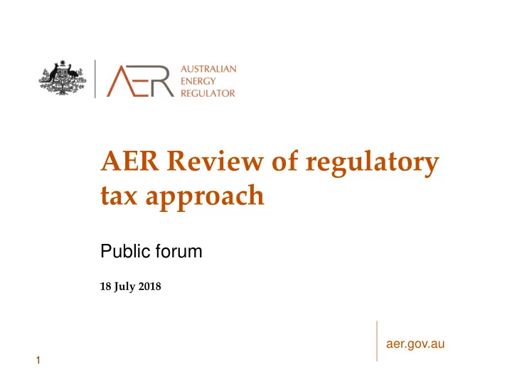 aer review of regulatory tax approach