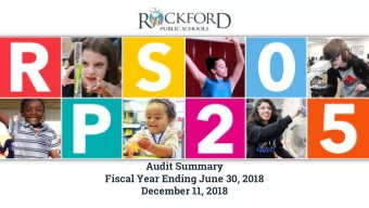 Audit Summary  Fiscal Year Ending June 30, 2018  December 11, 2018  Overview  1  4 CAFR