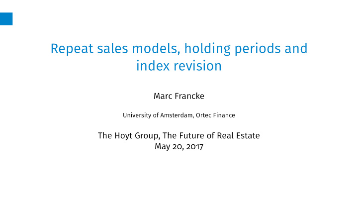 repeat sales models holding periods and index revision