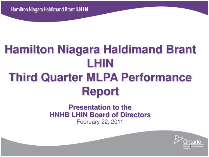 hamilton niagara haldimand brant lhin third quarter mlpa