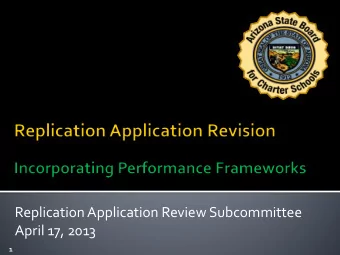 Replication Application Review Subcommittee  April 17, 2013  1  Eligibility Criteria