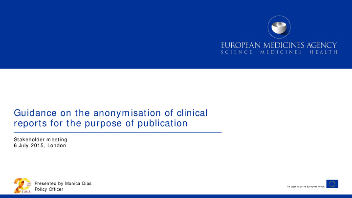 guidance on the anonymisation of clinical reports for the