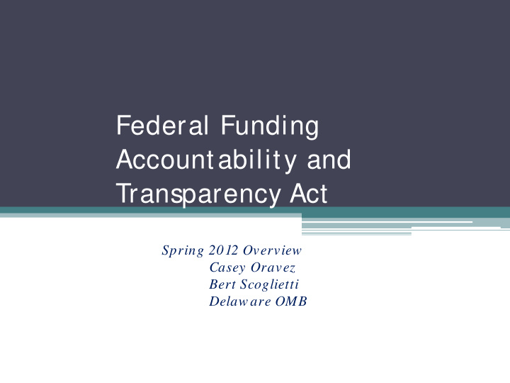 federal funding accountability and transparency act