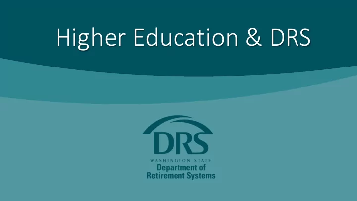 higher education drs agenda