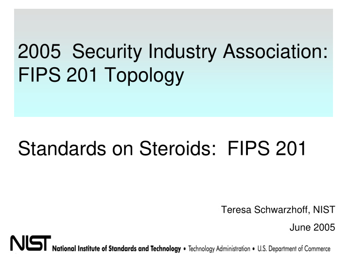 2005 security industry association fips 201 topology