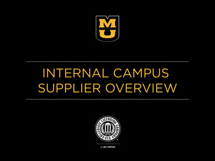 internal campus supplier overview presentation overview
