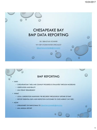CHESAPEAKE BAY  BMP DATA REPORTING  DR. SEBASTIAN DONNER  WV DEP STORMWATER SPECIALIST